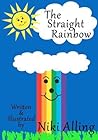 The Straight Rainbow by Niki Alling