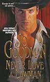 Never Love a Lawman (Reidsville, #1)