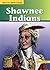 Shawnee Indians (Native Americans)
