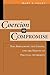 Coercion to Compromise: Plea Bargaining, the Courts, and the Making of Political Authority (Oxford Socio-Legal Studies)