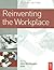 Reinventing the Workplace