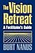 The Vision Retreat Set by Burt Nanus