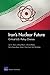 Iran's Nuclear Future by Lynn E. Davis