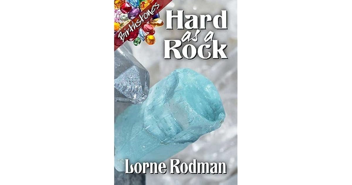 Hard as a Rock by Lorne Rodman