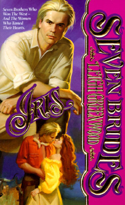 Iris  (Seven Brides, #3)