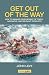 Get out of the Way: How to ...