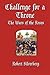 Challenge for a Throne: The Wars of the Roses
