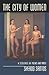 The City of Women: A Sequen...