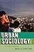 Urban Sociology: Images and Structure