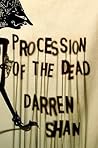 Procession of the Dead by Darren Shan