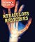 Miraculous Medicines (Science Solves It)