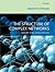 The Structure of Complex Networks: Theory and Applications