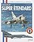 Dassault Super Etendard: De...