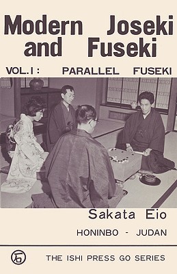 Modern Joseki and Fuseki, Vol. 1: Parallel Fuseki (Paperback)
