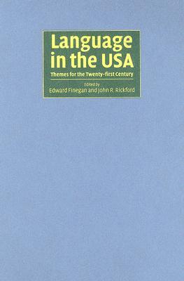 Language in the USA: Themes for the Twenty-first Century (Hardcover)