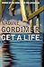 Get a Life by Nadine Gordimer
