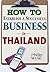 How to Establish a Successful Business in Thailand