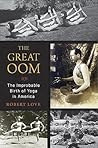 The Great Oom: Th...