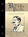 Bolo Pacha: A Forgotten Story About Men & Women Who Made History in WWI