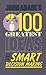 John Adair's 100 Greatest Ideas for Smart Decision Making