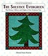 The Solstice Evergreen: History, Folklore and Origins of the Christmas Tree