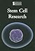 Stem Cell Research by Lauri S. Friedman