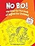 No B.O.!: The Head-to-Toe Book of Hygiene for Preteens