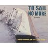 To Sail No More, Part Three To Sail No More, Part Three