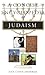 A Concise Encyclopedia of Judaism (Concise Encyclopedia of World Faiths)