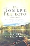 El hombre perfect...