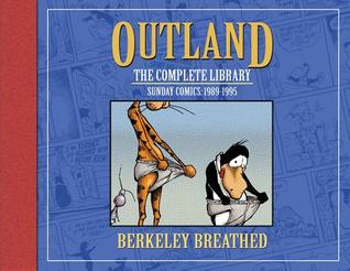 Berkeley Breathed's Outland: The Complete Collection (Bloom County)
