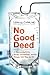 No Good Deed by Lewis Mitchell Cohen