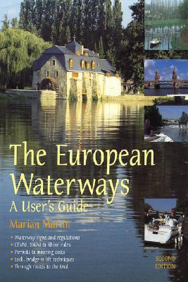 European Waterways: A User's Guide (Paperback)