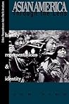 Asian America through the Lens: History, Representations, and Identities (Critical Perspectives on Asian Pacific Americans)