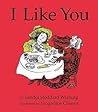 I Like You by Sandol Stoddard Warburg I Like You by Sandol Stoddard Warburg