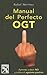 Manual del Perfecto Ogt / Manual to Become a Perfect Son of a Bitch