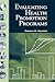 Evaluating Health Promotion Programs