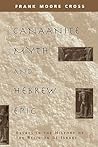 Canaanite Myth and Hebrew Epic by Frank Moore Cross Canaanite Myth and Hebrew Epic by Frank Moore Cross