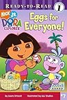 Eggs for Everyone! (Dora the Explorer)