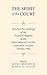 The Spirit of the Court: Selected Proceedings of the Fourth Congress of the International Courtly Literature (Toronto 1983)