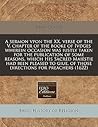 A sermon vpon the XX. verse of the V. chapter of the booke of Ivdges wherein occasion was iustly taken for the publication of some reasons, which His ... of those directions for preachers (1622) A sermon vpon the XX. verse of the V. chapter of the booke of Ivdges wherein occasion was iustly taken for the publication of some reasons, which His ... of those directions for preachers (1622)