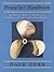 The Propeller Handbook: The Complete Reference for Choosing, Installing, and Understanding Boat Propellers