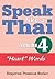 Speak Like a Thai, Vol. 4: ...