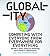 Globality: Competing with Everyone from Everywhere for Everything