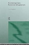 Contemporary Feminist Utopianism (Women and Politics)