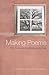 Making Poems by Todd  Davis