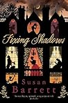 Fixing Shadows by Susan    Barrett