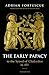 The Early Papacy: To the Synod of Chalcedon in 451
