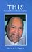This: Prose and Poetry of D...
