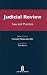 Judicial Review: Law And Pr...